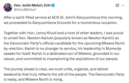Justin Muturi’s post announcing the DP’s candidate for the upcoming Mbeere North by-election on June 15, 2025. PHOTO/@HonJBMuturi/X