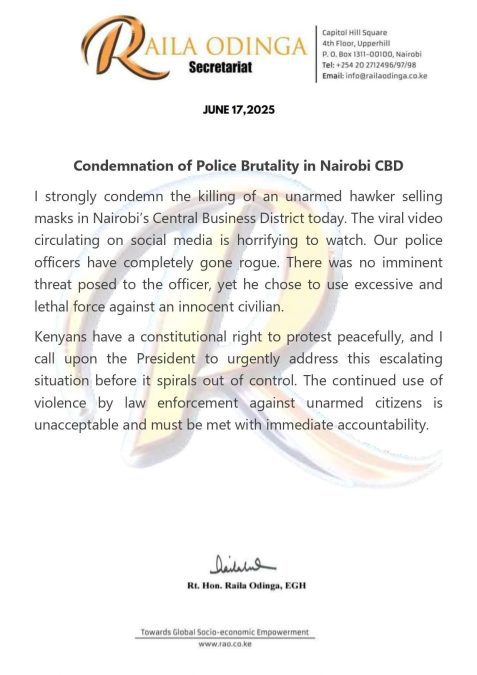 A statement issued by Raila Odinga on Tuesday, June 17, 2025, on shooting of hawker in Nairobi's CBD. 