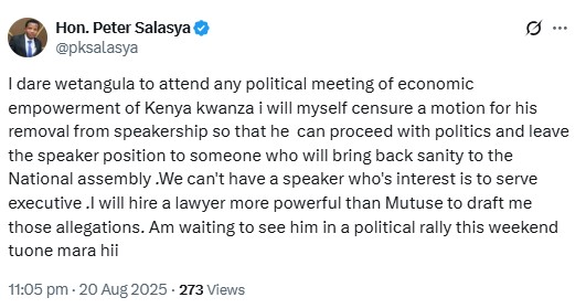 Mumias East Member of Parliament (MP) Peter Salasya’s statement on August 20, 2025. PHOTO/ A screengrab by K24 Digital of posts by @pksalasya/X
