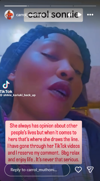 Carrol Sonnie post on Instagram responding to Shikie Kariuki’s TikTok clip on Instagram, addressing the weight-shaming remarks.PHOTO/a screengrab by K24digital from @https://www.instagram.com/stories/carrol_muthoni/3775923455263539950/
