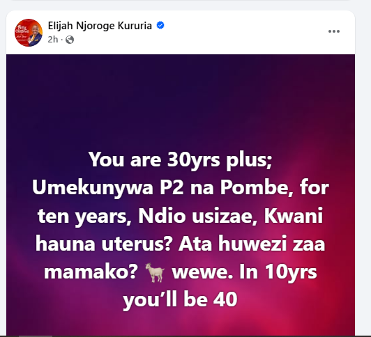 MP Elijah Kururia's post against p2 pills and beer. PHOTO/Screengrab by K24 Digital from Facebook by @njoroge.kururia
