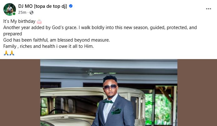DJ Mo's birthday message. PHOTO/ https://www.facebook.com/DjMoKenya