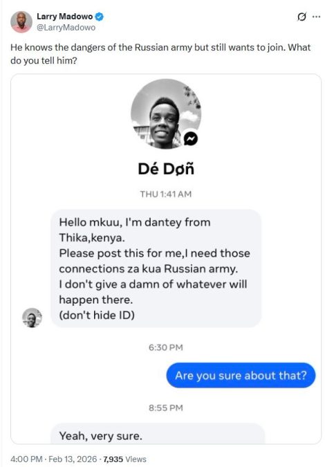 An image showing Larry Madowo’s exchange with Kenyan man seeking to fight for Russia in Ukraine. PHOTO/ 
@LarryMadowo