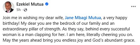 Ezekiel Mutua’s statement celebrating wife Jane Mbagi Mutua’s birthday. PHOTO/ https://www.facebook.com/ezekiel.mutua