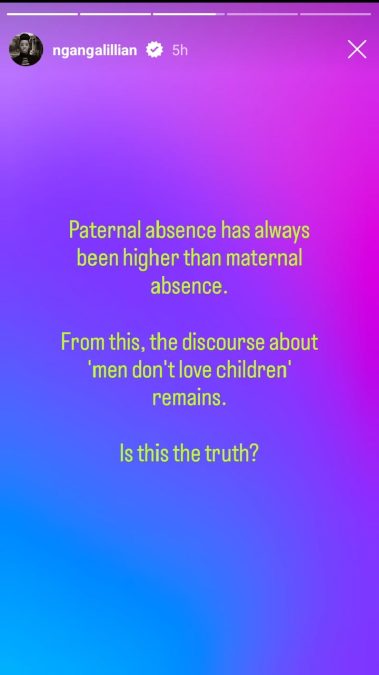 Lillian Ng'ang'a statement on men and parenthood. PHOTO/@ngangalillian/Instagram