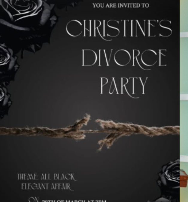 A poster of Christine's divorce party. PHOTO/@kittnkiarie/Instagram