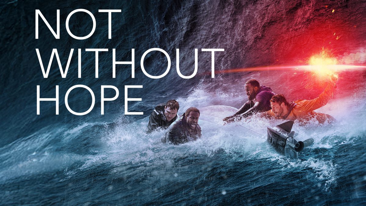One of the posters for the movie Not Without Hope. PHOTO/IMDB