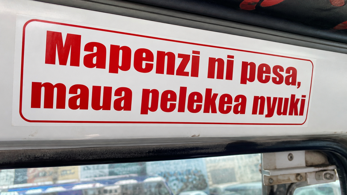 Usiguze dereva mgongo and other funny stickers ever spotted in matatus
