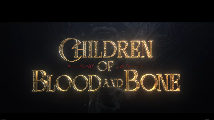 Children of Blood and Bone