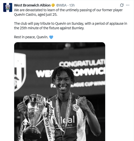An X statement of West Bromwich Albion on the passing of Quevin Castro on Saturday, August 22, 2026. PHOTO@WBA/X